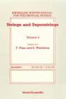Strings and Superstrings - Proceedings of the 3rd Jerusalem Winter School for Theoretical Physics By Tsvi Piran (Editor), Steven Weinberg (Editor), Edward Witten (Editor) Cover Image