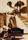 The Cove: Panama City's Neighborhood (Images of America) By Jeannie Weller Cooper Cover Image