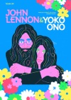 Team Up: John Lennon & Yoko Ono By Francesca Ferretti de Blonay, Carmen Casado (Illustrator) Cover Image