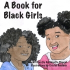 A Book for Black Girls Cover Image