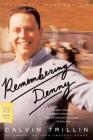 Remembering Denny (FSG Classics) Cover Image