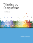 Thinking as Computation: A First Course By Hector J. Levesque Cover Image