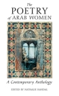 The Poetry of Arab Women: A Contemporary Anthology Cover Image