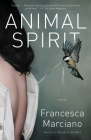 Animal Spirit: Stories (Vintage Contemporaries) By Francesca Marciano Cover Image