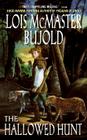 The Hallowed Hunt (Chalion series #3) By Lois McMaster Bujold Cover Image