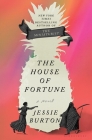 The House of Fortune By Jessie Burton Cover Image