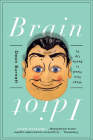 Idiot Brain By Dean Burnett Cover Image