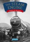 The Steam Engine By Anthony Burton Cover Image