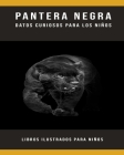 Pantera negra: Datos curiosos para los niños libros ilustrados para niños By Imma Stellato Cover Image