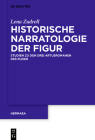 Historische Narratologie Der Figur: Studien Zu Den Drei Artusromanen Des Pleier (Hermaea. Neue Folge #152) By Lena Zudrell Cover Image