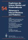Ergebnisse Der Inneren Medizin Und Kinderheilkunde / Advances in Internal Medicine and Pediatrics (Ergebnisse Der Inneren Medizin Und Kinderheilkunde. Neue Fol #54) Cover Image