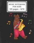 Music notebook for kids: Funny bear playing guitar music notebook for kids : Music Sheet Notebook/120 pages/8/10, Soft Cover, Matte Finish Cover Image