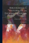Bibliografía É Historia De La Esgrima Española: Apuntes Reunidos Cover Image