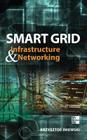 Smart Grid Infrastructure & Networking By Krzysztof Iniewski Cover Image