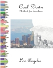 Cool Down - Malbuch für Erwachsene: Los Angeles By York P. Herpers Cover Image
