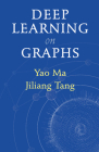 Deep Learning on Graphs Cover Image