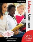 Eduqas GCSE Revision Guide German By Chris Whittaker, Bethan McHugh Cover Image