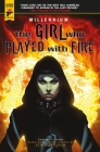 Millennium Vol. 2: The Girl Who Played With Fire By Stieg Larsson (Created by), Sylvain Runberg, Jose Homs (Illustrator), Manolo Carot (Illustrator) Cover Image