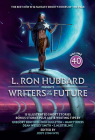 L. Ron Hubbard Presents Writers of the Future Volume 40: The Best New SF & Fantasy of the Year Cover Image
