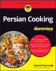 Persian Cooking for Dummies By Najmieh Batmanglij Cover Image