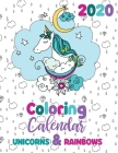 2020 Coloring Calendar Unicorns & Rainbows By Gumdrop Press Cover Image