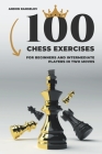 100 Chess Exercises for Beginners and Intermediate Players in Two Moves By Andon Rangelov Cover Image