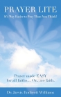 Prayer Lite: It's Way Easier to Pray Than You Think! By Jarvis Williams Cover Image
