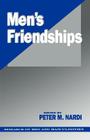 Men′s Friendships By Peter M. Nardi (Editor) Cover Image