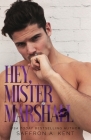 Hey, Mister Marshall By Saffron A. Kent Cover Image