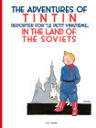 Tintin in the Land of the Soviets (The Adventures of Tintin: Original Classic) Cover Image