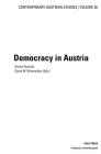 Democracy in Austria (Contemporary Austrian Studies) By Günter Bischof (Editor), David M. Wineroither (Editor) Cover Image