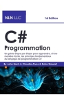 C# programmation: Un guide étape par étape pour apprendre, d'une manière facile, les principes fondamentaux du langage de programmation Cover Image