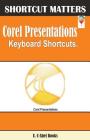 Corel Presentations Keyboard Shortcuts By U. C. Books Cover Image