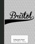 Calligraphy Paper: BRISTOL Notebook By Weezag Cover Image