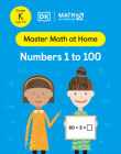 Math - No Problem! Numbers 1 to 100, Kindergarten Ages 5 to 6 (Master Math at Home) By Math - No Problem! Cover Image