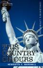 This Country of Ours By H. E. Marshall Cover Image