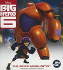 Big Hero 6: The Junior Novelization By Disney Press, MacLeod Andrews (Read by) Cover Image