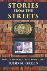 Stories from the Streets: Drug Dealers, Hostages and Killers Cover Image