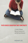 Faith-Based Education That Constructs Cover Image