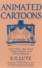 Animated Cartoons By E. Lutz Cover Image