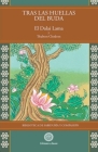 Tras las huellas de Buda Vol.4 By El Dalai Lama, Thubten Chodron Cover Image