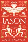 Jason (Blades of Bronze #2) By Mark Knowles Cover Image