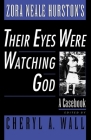 Zora Neale Hurston's Their Eyes Were Watching God: A Casebook (Casebooks in Criticism) By Cheryl A. Wall (Editor) Cover Image