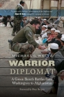 Warrior Diplomat: A Green Beret's Battles from Washington to Afghanistan Cover Image