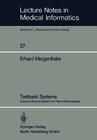Textbank Systems: Computer Science Applied in the Field of Psychoanalysis (Lecture Notes in Medical Informatics #27) By Erhard Mergenthaler Cover Image