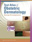 Text Atlas of Obstetric Dermatology Cover Image
