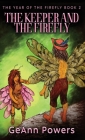 The Keeper And The Firefly Cover Image