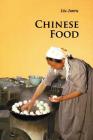 Chinese Food (Introductions to Chinese Culture) By Junru Liu Cover Image