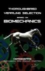 Thoroughbred Yearling Selection based on Biomechanics: Modern conformation levering By Ross Brunt Cover Image