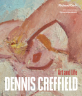 Dennis Creffield: Art and Life By Richard Cork Cover Image